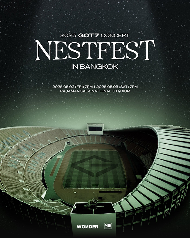 got7 concert nestfest in bangkok กลับมาตามคำสัญญา rajamangala national stadium ราช มั ง คลา กีฬา สถาน วันที่ 2 – 3 พฤษภาคม 2568